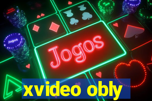 xvideo obly